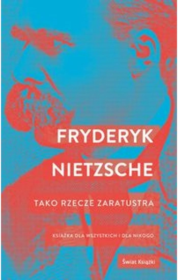 Tako rzecze Zaratustra - Friedrich Nietzche