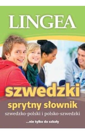 Szwedzko-polski polsko-szwedzki sprytny słownik - zbiorowa praca
