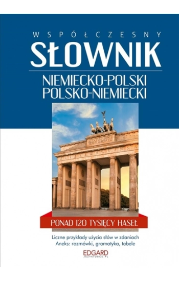 Współczesny słownik niemiecko-polski polsko-niemiecki - praca zbiorowa