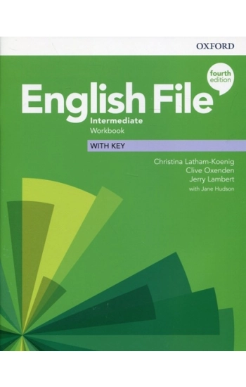 English File Intermediate Workbook with key - Christina Latham-Koenig, Clive Oxenden, Kate Chomacki