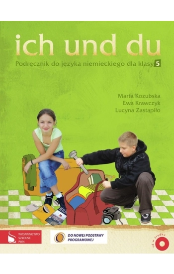 Ich und du 5 Podręcznik z płytą CD - Kozubska Marta