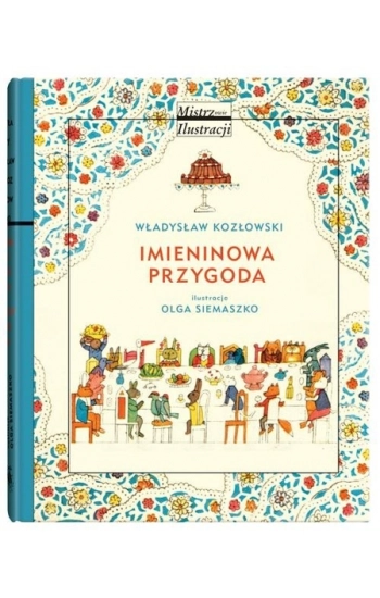 Imieninowa przygoda - Władysław Kozłowski