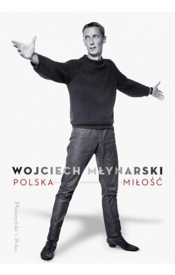Polska miłość - Wojciech Młynarski