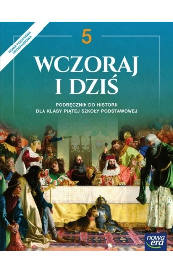 Wczoraj i dziś 5 Podręcznik - Grzegorz Wojciechowski