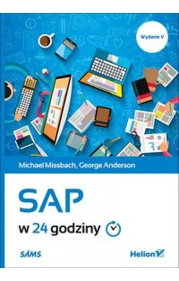 SAP w 24 godziny - Missbach Michael