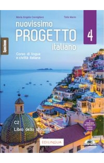 Nuovissimo Progetto italiano 4 Podręcznik do włoskiego dla młodzieży i dorosłych Poziom C2 - Telis Marin