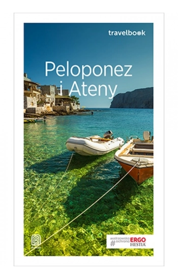 Peloponez i Ateny Travelbook - Anna Śliwa