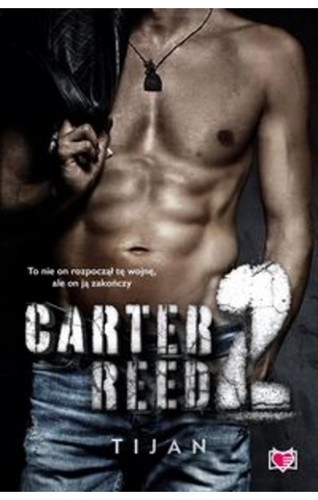 Carter Reed. Tom 2 - Tijan
