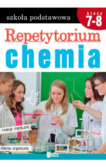 Chemia. Repetytorium - zbiorowe Opracowanie