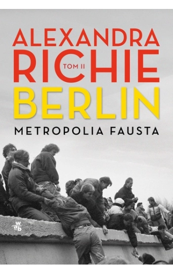 Berlin Metropolia Fausta Tom 2 - Aleksandra Richie