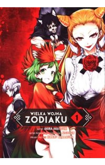 Wielka Wojna Zodiaku #01 - Akira Akatsuki
