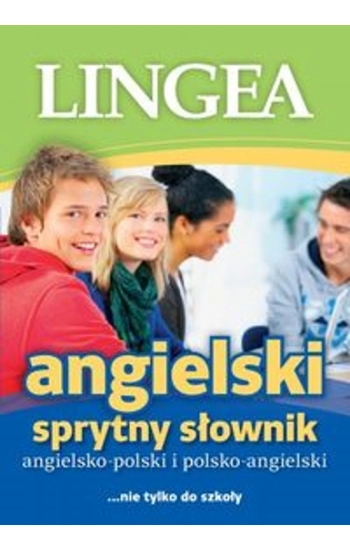 Angielsko-polski polsko-angielski sprytny słownik - zbiorowa praca