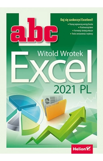 ABC Excel 2021 PL - Wrotek Witold