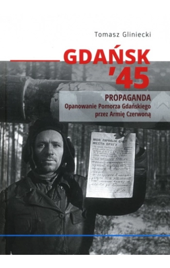 Gdańsk 45. Propaganda - Tomasz Gliniecki