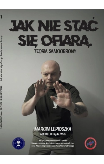 Jak nie stać się ofiarą - Marcin Lepioszka