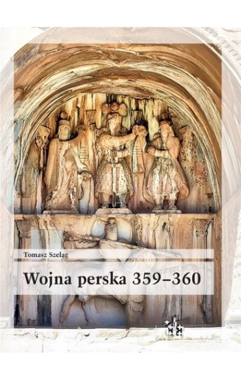 Wojna perska 359-360 - Tomasz Szeląg