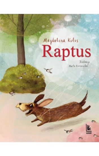 Raptus - Magdalena Kulus
