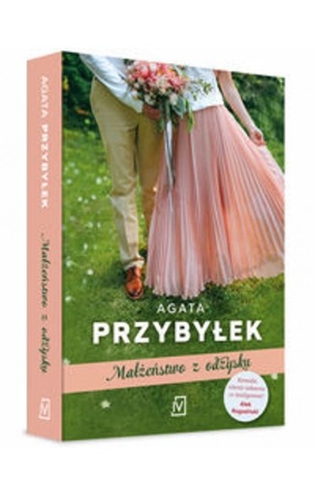 Małżeństwo z odzysku - Agata Przybyłek