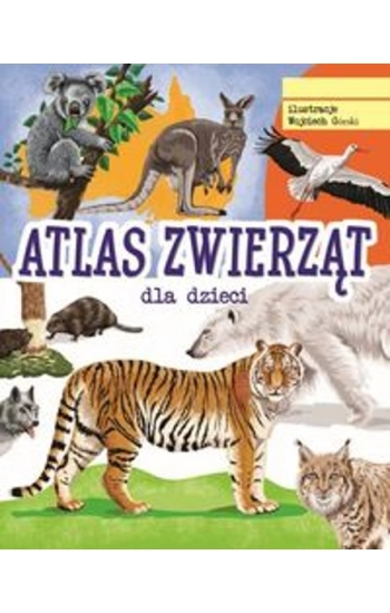 Atlas zwierząt - Jacek Twardowski