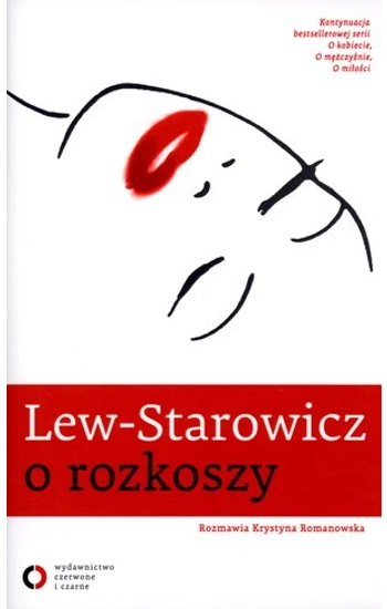 Lew-Starowicz o rozkoszy - Zbigniew Lew-Starowicz