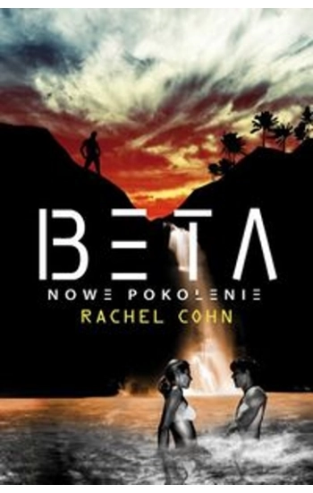 Beta Nowe pokolenie - Rachel Cohn