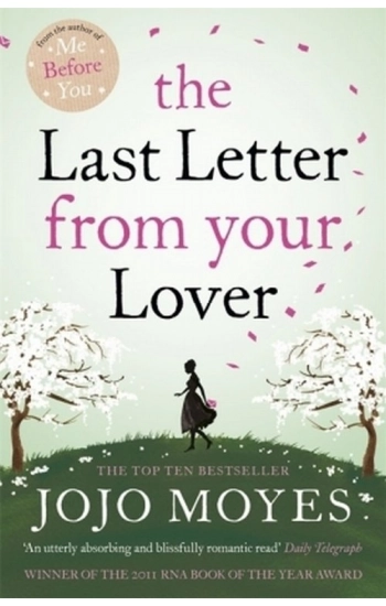 The Last Letter from Your Lover - Moyes Jojo