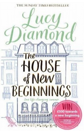 The House of New Beginnings - Diamond Lucy