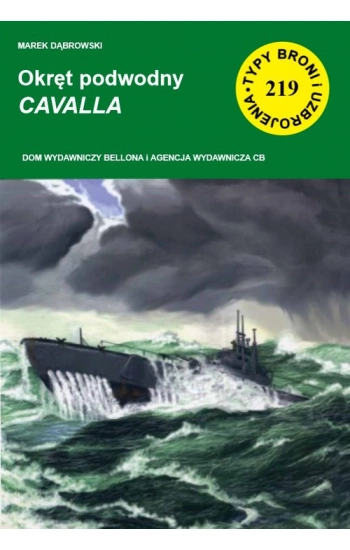 Okręt podwodny CAVALLA - Dąbrowski Marek