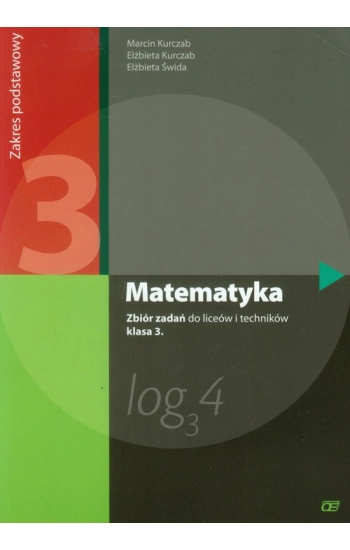 Matematyka LO 3 zbiór zadań ZP NPP w.2014 OE - Marcin Kurczab