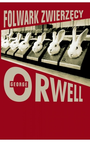 Folwark Zwierzęcy BR - George Orwell