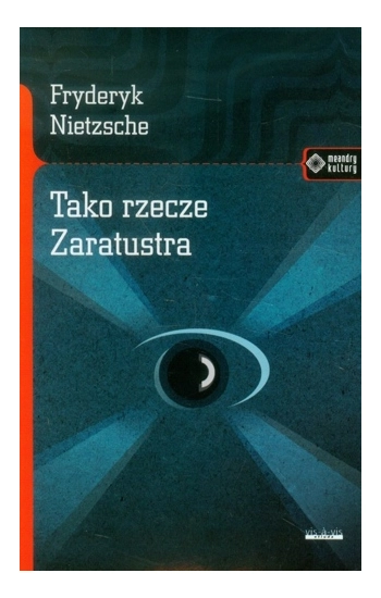 Tako rzecze Zaratustra w.2014 - Fryderyk Nietzsche