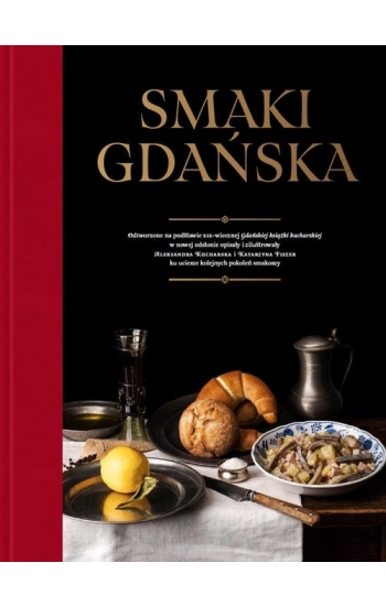 Smaki Gdańska - Aleksandra Kucharska