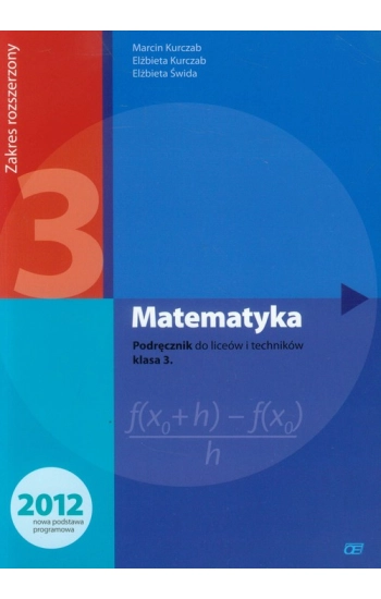 Matematyka LO 3 podr. ZR NPP w.2014 OE - Marcin Kurczab