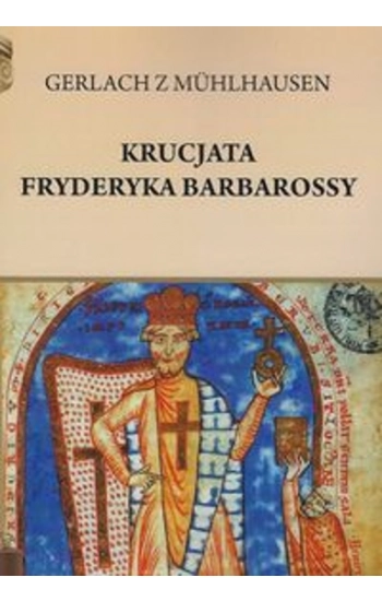 Krucjata Fryderyka Barbarossy - z Gerlach