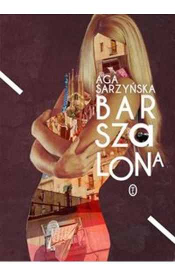 Barszalona - Aga Sarzyńska