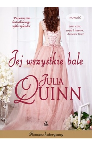 Jej wszystkie bale - Julia Quinn
