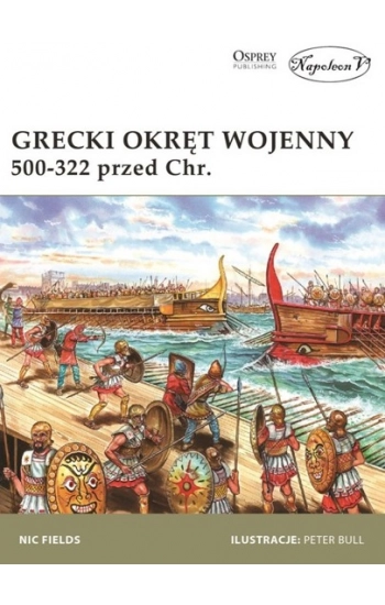 Grecki okręt wojenny 500-322 przed Chr. - Nic Fields