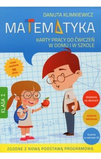 Matematyka 1 Karty pracy do ćwiczeń w domu i w szkole - Danuta Klimkiewicz