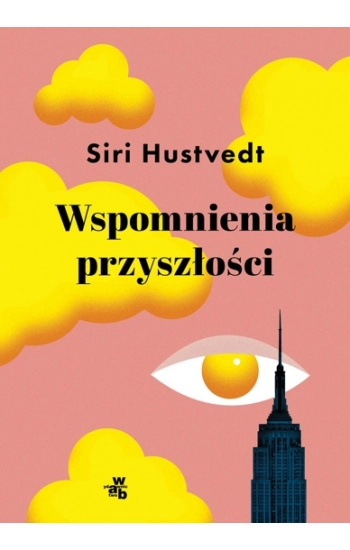 Wspomnienia przyszłości - Siri Hustvedt