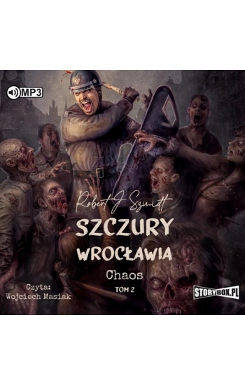CD MP3 Szczury Wrocławia. Chaos. Tom 2 (audio) - J. Szmidt Robert