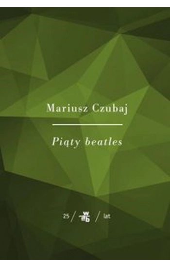 Piąty beatles - Mariusz Czubaj
