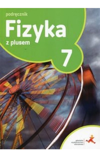 Fizyka z plusem 7 Podręcznik - Krzysztof Horodecki