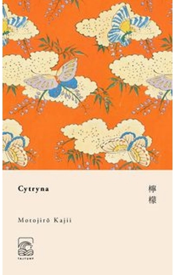 Cytryna - Motojiro Kajii