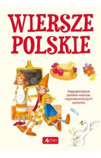 Wiersze polskie - zbiorowa praca