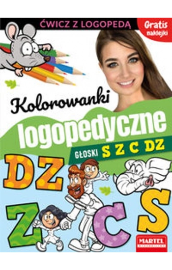 Kolorowanki logopedyczne Głoski S Z C Dz z naklejkami - Małecka Magdalena
