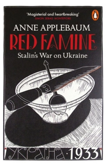 Red Famine - Anne Applebaum