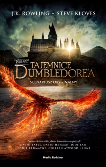 Fantastyczne zwierzęta Tajemnice Dumbledore’a - K. Rowling Joanne
