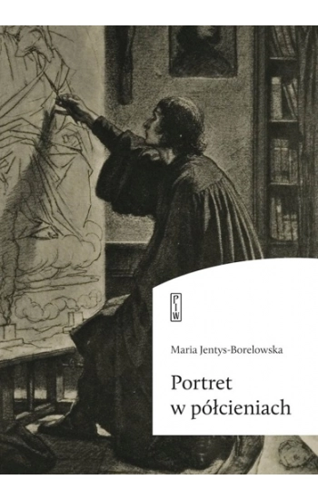 Portret w półcieniach - Jentys-Borelowska Maria