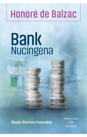 Bank Nucingena - Balzac Honore