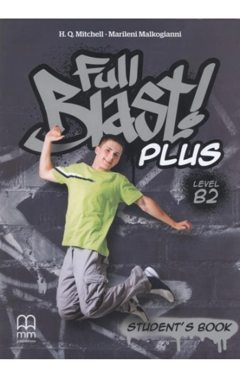 Full Blast Plus B2 Student's Book - H.Q. Mitchell